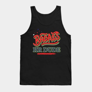 Badass HR Dude Tank Top